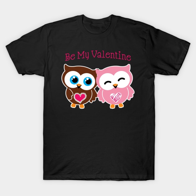 'Be my Valentine' Cute Valentine's Day Owl T-Shirt by ourwackyhome